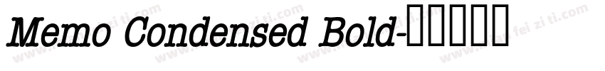 Memo Condensed Bold字体转换